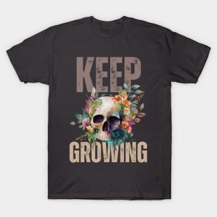 Keep Growing Floral Skull T-Shirt